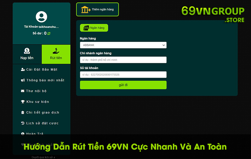 Rút Tiền 69VN Cực Nhanh Và An Toàn Trong Vài Phút